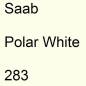 Preview: Saab, Polar White, 283.